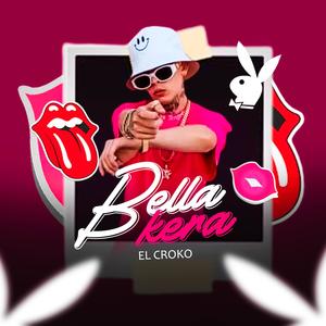 bellakera (Explicit)