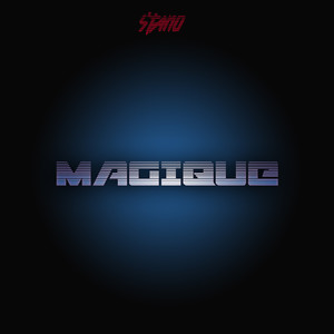 Magique (Explicit)