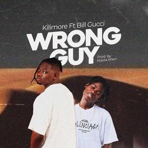 WRONG GUY (feat. BILL GUCCI)