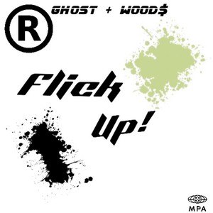 Flick up! (Explicit)