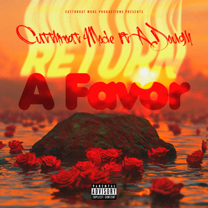 Return A Favor (Explicit)