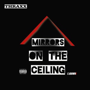 Mirrors on the Ceiling - Single (Explicit)