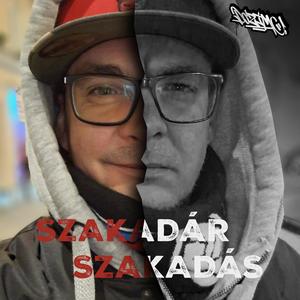 Szakadár Szakadás (feat. DJ Bobby Max) [Explicit]