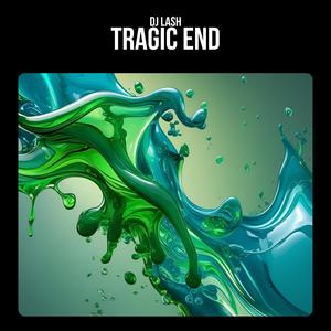 Tragic End