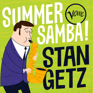 Summer Samba! - Stan Getz