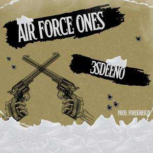 Air Force Ones (Explicit)
