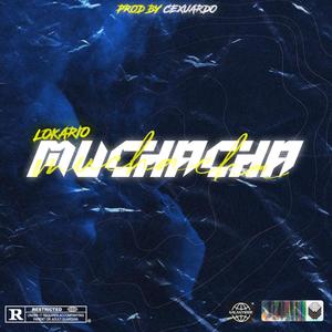Muchacha (Explicit)
