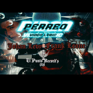 Piden Perreo (feat. Johan Levy) [Explicit]