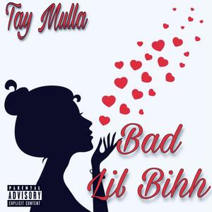 Bad Lil Bihh (Explicit)