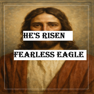 He's Risen