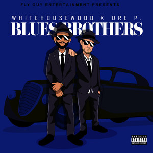 Blues Brothers (Explicit)