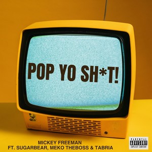 POP YO **** (Explicit)