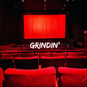 Grindin' (Explicit)