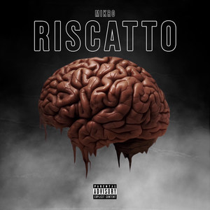 Riscatto (Explicit)