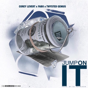 JUMP ON IT (Explicit)