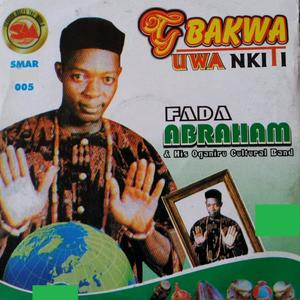 Ndi Okenye Ala Igbo(with His Oganiru Cultural Band)