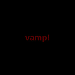 Vamp! (Explicit)