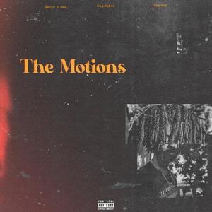 The Motions (feat. Dillagent & Mountos) [Explicit]