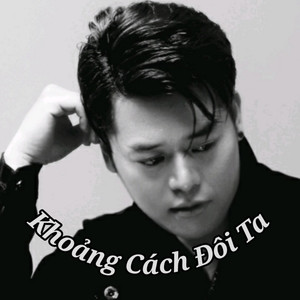 Khoảng Cách Đôi Ta (Cover)