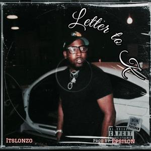 Letter To K (Explicit)