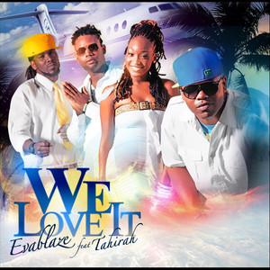 We Love It(feat. Tahirah)