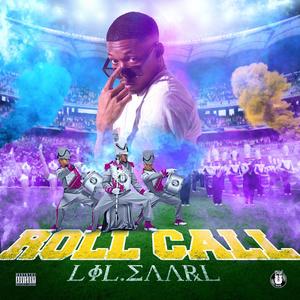 Roll Call (Explicit)