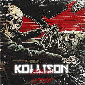 Kollison (Explicit)