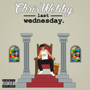 Last Wednesday (Explicit)