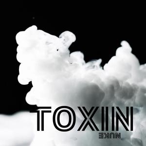 Toxin (Explicit)
