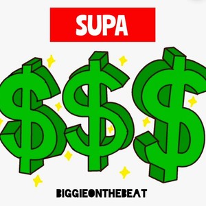 Supa (Explicit)