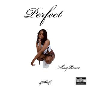 Perfect (Explicit)