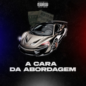 A Cara da Abordagem (Explicit)