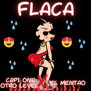 Flaca (Explicit)