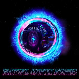 BEAUTIFUL COUNTRY MORNING