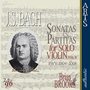 Bach: The Complete Sonatas & Partitas For Solo Violin - Vol. 2