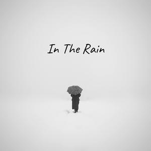 In The Rain