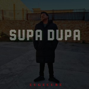 Supa Dupa (Remastered 2024)