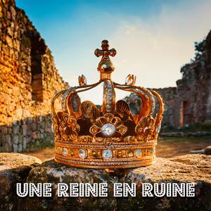 Une Reine en Ruine (DJ4Kat Remix)