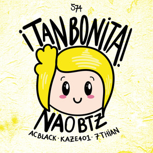 ¡Tan Bonita! (Explicit)