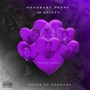 Purple Hearts(feat. LB Spiffy & Hous3 of Commons) (Explicit)