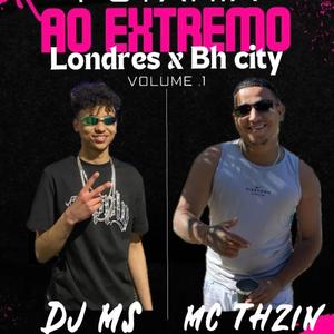 PUTARIA AO EXTREMO vol.1 (feat. Mc Thzin)