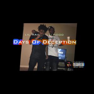 Days Of Deception(feat. Li Hood)