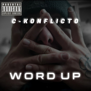 Word Up (Explicit)