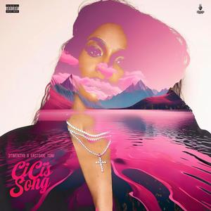 CiCi's Song (feat. Eastside Toni) [Explicit]