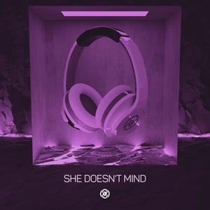 She Doesn't Mind (8D Audio) (Explicit)