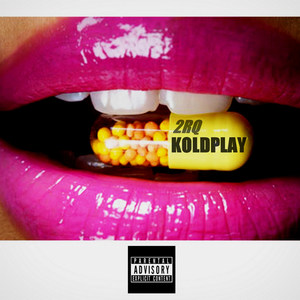 Koldplay (Explicit)