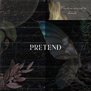 Pretend