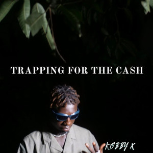 Trapping for the cash (Explicit)