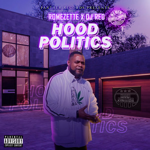 Hood Politics (Explicit)