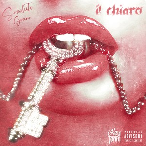 E' Chiaro (Explicit)